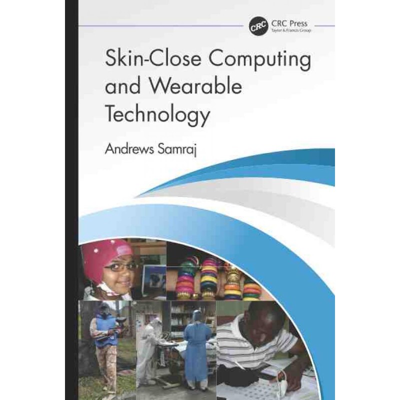 按需印刷不退不换TF Skin Close Computing and Wearable Technology[9780367512163]图片