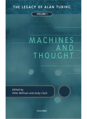 按需印刷Machines and Thought:The Legacy of Alan Turing, Volume I[9780198238768]