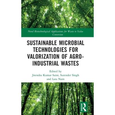 按需印刷TF Sustainable Microbial Technologies for Valorization of Agro Industrial Wastes[9781032042695]
