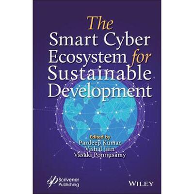 预订The Smart Cyber Ecosystem for Sustainable Development