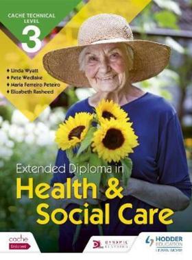 预订NCFE CACHE Technical Level 3 Extended Diploma in Health and Social Care