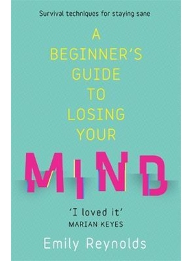 预订A Beginner's Guide to Losing Your Mind:My road to staying sane, and how to navigate yours