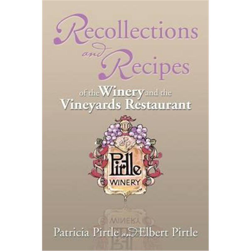 按需印刷不退不换Recollections and Recipes of the Winery and the Vineyards Restaurant[9781493167326]
