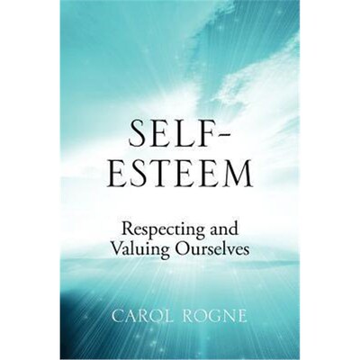 按需印刷Self-Esteem:Respecting and Valuing Ourselves[9781432794019]