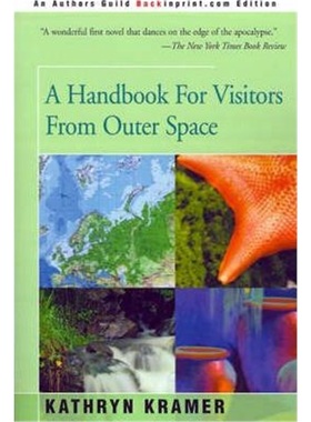 按需印刷A Handbook for Visitors from Outer Space[9780595168088]