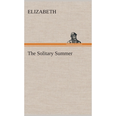 按需印刷不退不换The Solitary Summer[9783849516437]