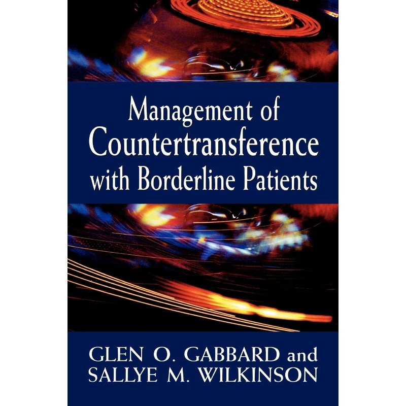 按需印刷不退不换Management of Countertransference with Borderline Patients[9780765702630]