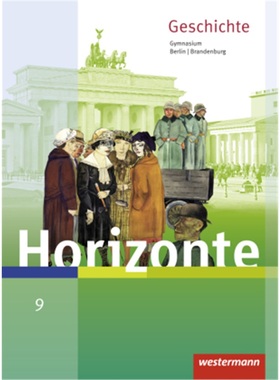 预订【德语】 Horizonte - Geschichte für Berlin und Brandenburg - Ausgabe 2016[9783141120769]