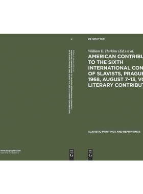 按需印刷不退不换DGYT American contributions to the Sixth International Congress of Slavists[9783111031392]