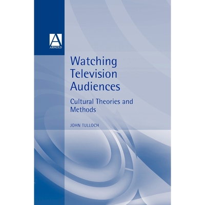 按需印刷Watching Television Audiences[9780340741429]