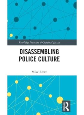 按需印刷TF Disassembling Police Culture[9781032022543]