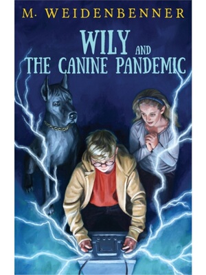 按需印刷Wily and the Canine Pandemic