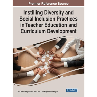 预订不退不换Instilling Diversity and Social Inclusion Practices in Teacher Education and Curriculum Development