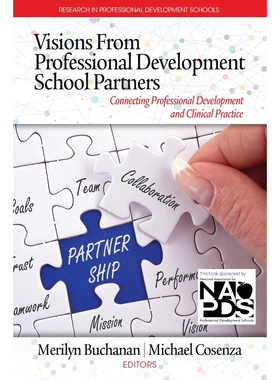 按需印刷不退不换Visions from Professional Development  School Partners[9781641130370]