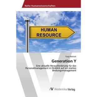 预订【德语】 Generation Y:Eine aktuelle Herausforderun
