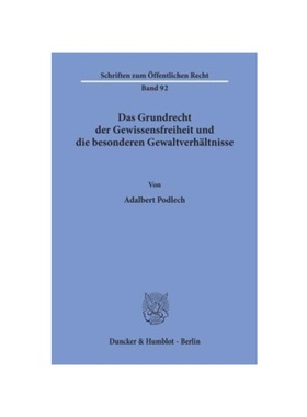 预订【德语】Das Grundrecht der Gewissensfreiheit und die besonderen Gewaltverh?ltnisse.: