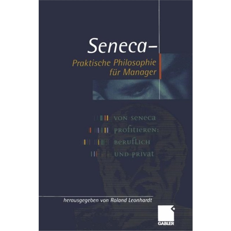 预订【德语】 Seneca - Praktische Philosophie fur Manag