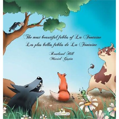 按需印刷不退不换The most beautiful fables of La Fontaine - Les plus belles fables de La Fontaine[9782896878123]