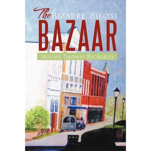 9781479721795 按需印刷The Bazaar Biloxi Bizarre