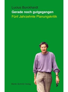 预订【德语】 Gerade noch gutgegangen:Fünf Jahrzehnte Planungskritik
