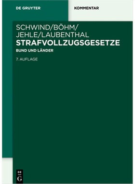 预订【德语】 Strafvollzugsgesetze:Bund und Lander