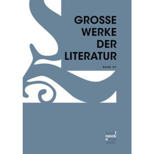 Werke der Bd.15 德语 Große XV; 预订 Literatur