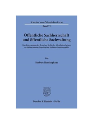 预订【德语】?ffentliche Sachherrschaft und ?ffentliche Sachwaltung.:Eine Untersuchung des deutschen Rechts der ?ffentlic