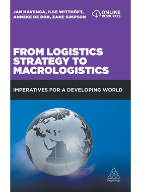 按需印刷不退不换From Logistics Strategy to Macrologistics[9781789664041]