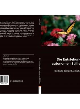 预订【德语】 Die Entstehung des autonomen Stilllebens:Die Rolle der lombardischen Maler