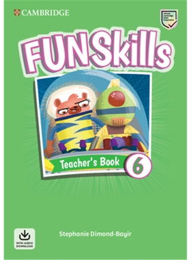 Fun Skills Teacher's Book with Audio Download [ Level 6 ]