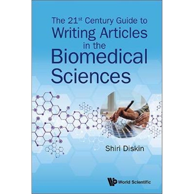 按需印刷21st Century Guide To Writing Articles In The Biomedical Sciences, The[9789813231863]