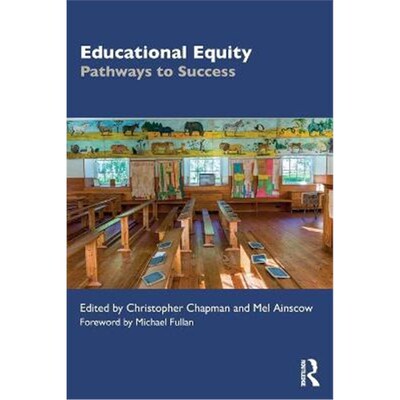 按需印刷不退不换Educational Equity:Pathways to Success[9780367652067]
