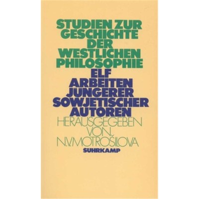 预订【德语】Studien zur Geschichte der westlichen Philosophie:Elf Arbeiten jüngerer sowjet.