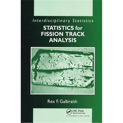 按需印刷不退不换图书Statistics for Fission Track Analysis[9780367392796]