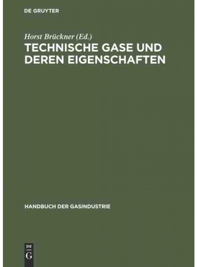 按需印刷DEG Technische Gase und deren Eigenschaften[9783486768800]