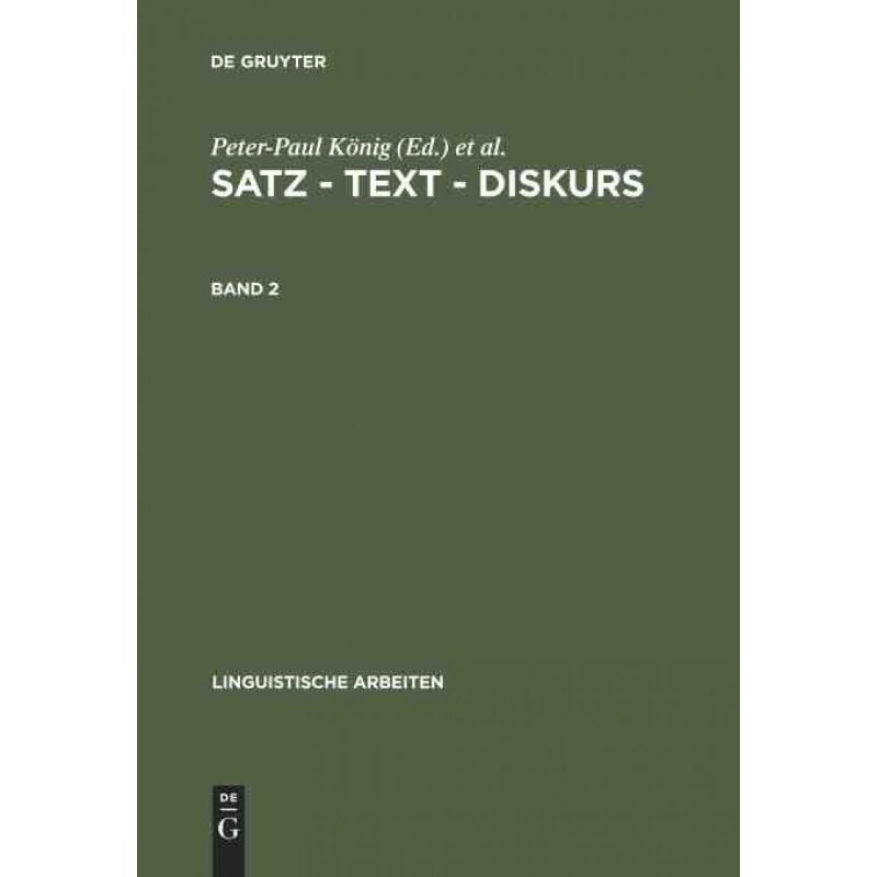 按需印刷不退不换DEG Satz ?C Text ?C Diskurs. Band 2[9783484303133]