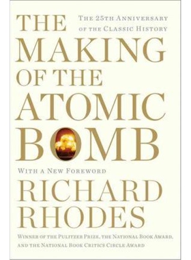 The Making of the Atomic Bomb 原子弹秘史 英文原版书籍 25周年版 Richard Rhodes 理查德·罗兹 武器工业 科技教育