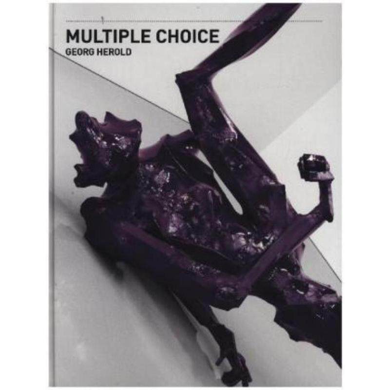 预订不退不换德语 Georg Herold:Katalog zur Ausstellung im Museum Brandhorst, München, 2012