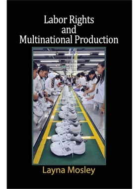按需印刷CBG Labor Rights and Multinational Production[9780521694414]