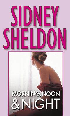 祸起萧墙 Morning, Noon & Night 早晨，中午，夜晚 英文原版 Sidney Sheldon 西德尼 谢尔顿