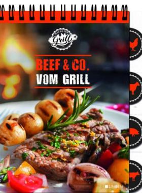 预订【德语】 Ran an den Grill - Beef & Co vom Grill:Leckere Grillrezepte für Fleisch a