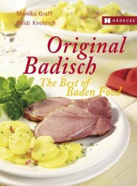 预订【德语】 Original Badisch - The Best of Baden Food: