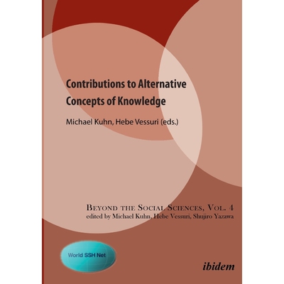 按需印刷不退不换Contributions to Alternative Concepts of Knowledge.[9783838208947]