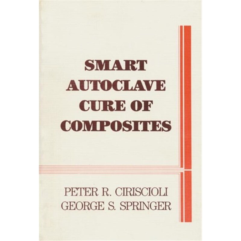 预订不退不换Smart Autoclave Cure of Composites[9780877628026]