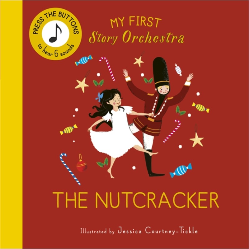 现货My First Story Orchestra: The Nutcracker[9780711295506]
