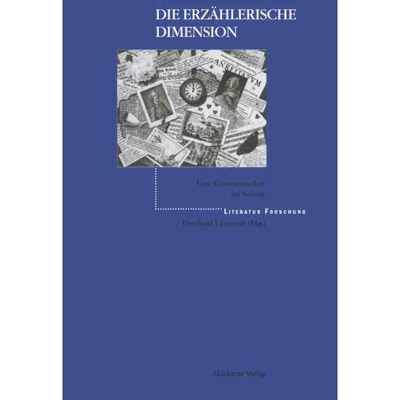 按需印刷DEG Die Erzahlerische Dimension: Studien Uber Eine Gemeinsamkeit Der Kunste[9783050033044]