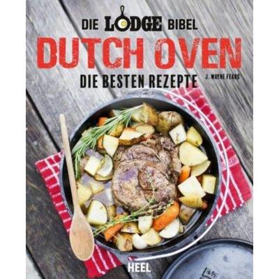 预订不退不换德语 Die Lodge Bibel: Dutch-Oven:Die besten Rezepte