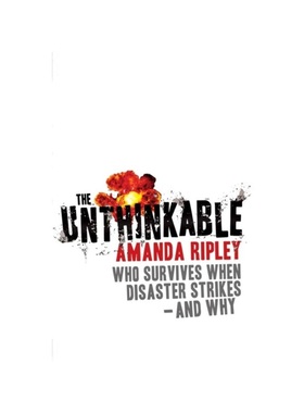 预订The Unthinkable:Who survives when disaster strikes - and why
