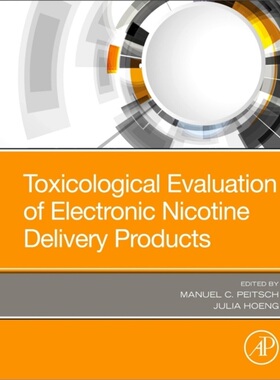 预订Toxicological Evaluation of Electronic Nicotine Delivery Products[9780128204900]