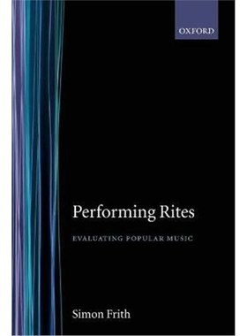 按需印刷Performing Rites:Evaluating Popular Music[9780192880604]